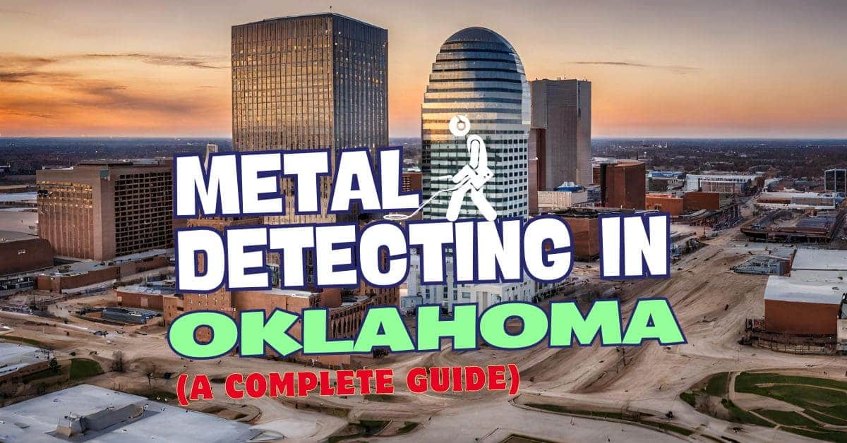metal detecting in Oklahoma